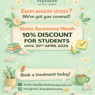Stress awareness month - 10% for students until 30th April 🤍